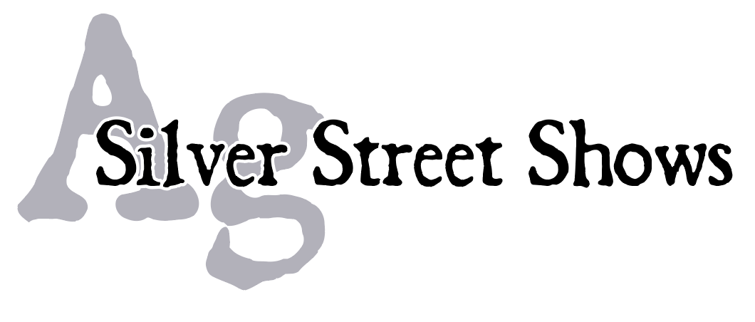 Silver Street Shows